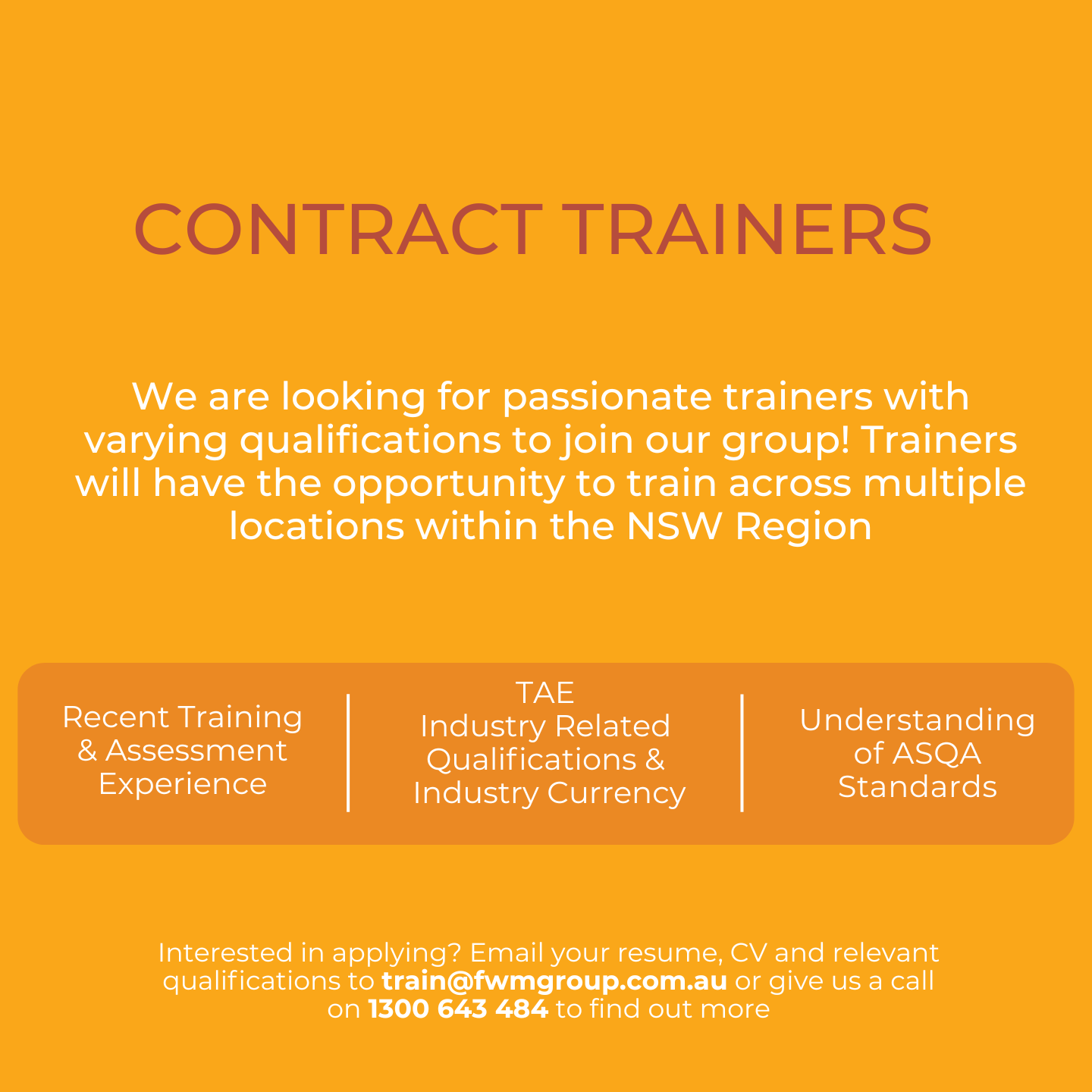 We are looking for trainers with varying qualifications to join our group. Trainers will have the opportunity to train across multiple locations in NSW.